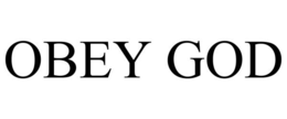 OBEY GOD trademark