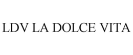 LDV LA DOLCE VITA trademark