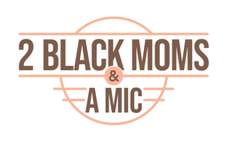 2 BLACK MOMS & A MIC trademark