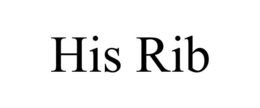 HIS RIB trademark