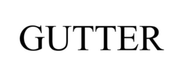 GUTTER trademark
