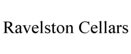 RAVELSTON CELLARS trademark