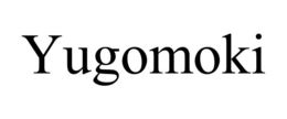 YUGOMOKI trademark