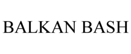 BALKAN BASH trademark
