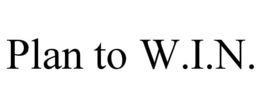 PLAN TO W.I.N. trademark