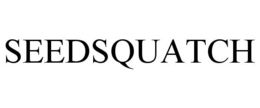 SEEDSQUATCH trademark