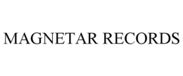 MAGNETAR RECORDS trademark