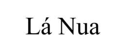 LÁ NUA trademark
