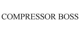 COMPRESSOR BOSS trademark