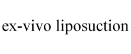 EX-VIVO LIPOSUCTION trademark