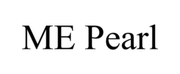 ME PEARL trademark