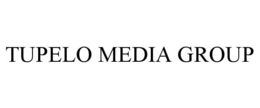 TUPELO MEDIA GROUP trademark