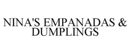 NINA'S EMPANADAS & DUMPLINGS trademark