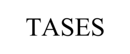 TASES trademark
