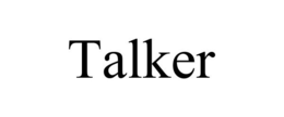 TALKER trademark