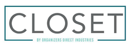 CLOSET BY ORGANIZERS DIRECT INDUSTRIES trademark