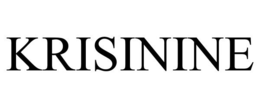 KRISININE trademark