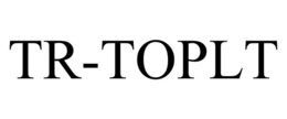 TR-TOPLT trademark