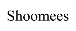 SHOOMEES trademark