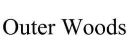 OUTER WOODS trademark