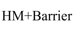 HM+BARRIER trademark