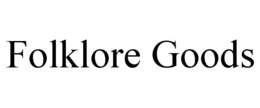 FOLKLORE GOODS trademark