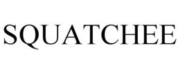 SQUATCHEE trademark