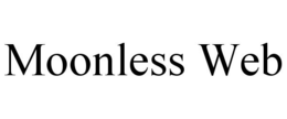 MOONLESS WEB trademark