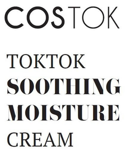 COSTOK TOKTOK SOOTHING MOISTURE CREAM trademark