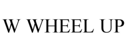 W WHEEL UP trademark