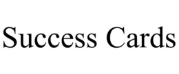 SUCCESS CARDS trademark