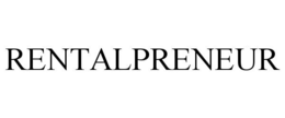 RENTALPRENEUR trademark