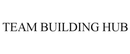TEAM BUILDING HUB trademark