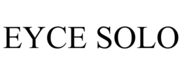 EYCE SOLO trademark