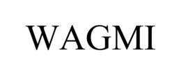 WAGMI trademark