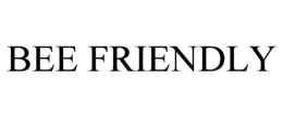 BEE FRIENDLY trademark
