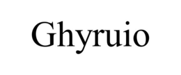 GHYRUIO trademark