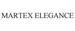 MARTEX ELEGANCE trademark