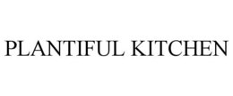 PLANTIFUL KITCHEN trademark