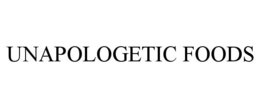 UNAPOLOGETIC FOODS trademark
