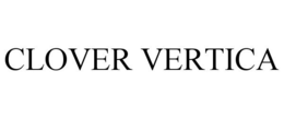 CLOVER VERTICA trademark