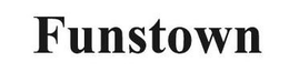 FUNSTOWN trademark