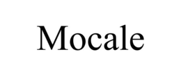 MOCALE trademark