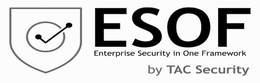 ESOF ENTERPRISE SECURITY IN ONE FRAMEWORK BY TAC SECURITY trademark