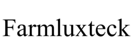 FARMLUXTECK trademark