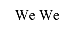 WE WE trademark