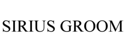 SIRIUS GROOM trademark