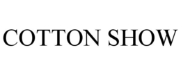 COTTON SHOW trademark