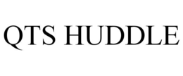 QTS HUDDLE trademark