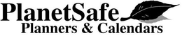 PLANETSAFE PLANNERS & CALENDARS trademark